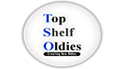 TopShelf Oldies TopShelf Oldies