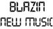 Blazin New Music