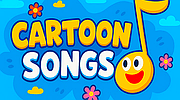 Cartoon Songs Cartoon Songs