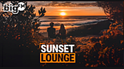 bigFM Sunset Lounge bigFM Sunset Lounge