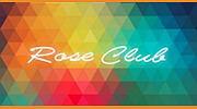 Rose Club