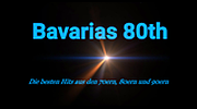 Bavarias 80th