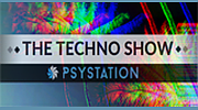 PsyStation - The Techno Show