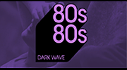80s80s Dark Wave