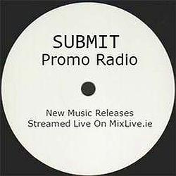 Submit Promo on MixLive.ie
