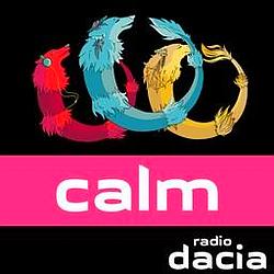 Calm - Radio Dacia