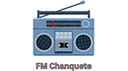 FM Chanquete FM Chanquete