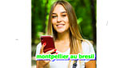 montpellier au bresil
