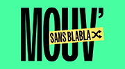 Mouv' Sans Blabla