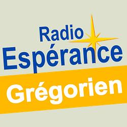 Radio Espérance Chant Grégorien