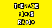 Teenage Kicks Radio Teenage Kicks Radio