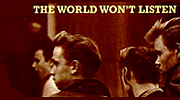 The World Wont Listen