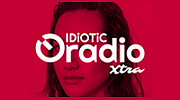 IDIOTIC Radio Xtra