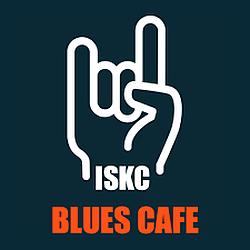 ISKC Blues Cafe