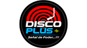 Radio Disco Plus - ¡Señal de Poder.!!!