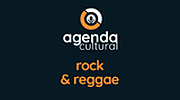 Agenda Cultural Rock & Reggae