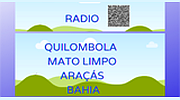 RADIO QUILOMBOLA MATO LIMPO ARAÇAS BAHIA