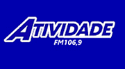 Rádio Atividade FM 106.9 .com.br