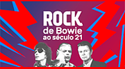 Vagalume.FM - Rock - De Bowie ao século 21
