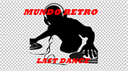 Mundo Retro Last Dance logo