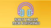 Robert Mclean Radio Afroshango Online