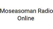 Moseasoman Radio Online