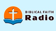 Biblical Faith Radio