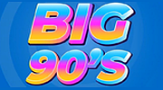 Big 90's Big 90's