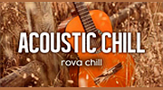ROVA - Acoustic Chill