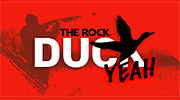 The Rock Duck Yeah!