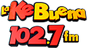 La Ke Buena102.7 FM