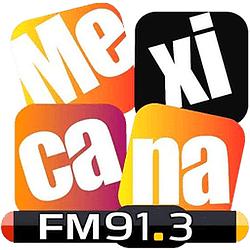 La Mexicana 91.3