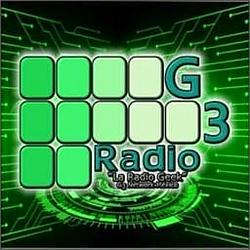 G3 Radio Mexico | ¡La Radio Geek!
