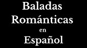 Baladas Románticas en Español