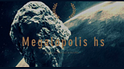 Megalopolis HS