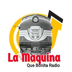 La Maquina Que Bonita Radio