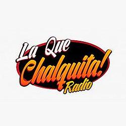 Radio La Que Chalquita