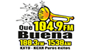 Que Buena - KXTD 1530 AM