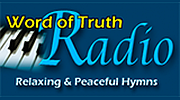 Word of Truth Radio - Instrumental Hymns