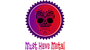 Must Have Metal Must Have Metal