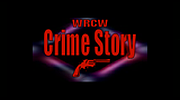 WRCW Crime Story
