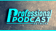 Professional Podcast Network